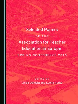 cover image of Selected Papers of the Association for Teacher Education in Europe Spring Conference 2015